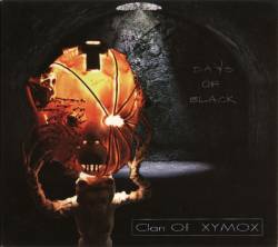 Clan Of Xymox : Days of Black